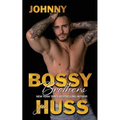 Bossy Brothers: Johnny - Paperback