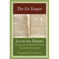 The En Yaaqov: Jacob Ibn Habib's Search for Faith in the Talmudic Corpus - Hardcover