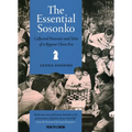 Essential Sosonko: Collected Portraits and Tales of a Bygone Chess Era - Hardcover