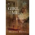 The Girl who was me is Gone - Paperback