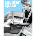 Counter Space: Design and the Modern Kitchen - Hardcover