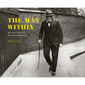 The Man Within: Winston Churchill an Intimate Portrait - Hardcover