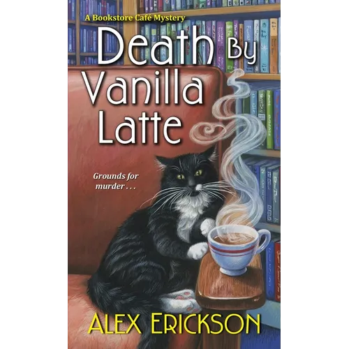 Death by Vanilla Latte - Mass Market Paperbound