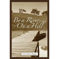 By a River, on a Hill - Paperback