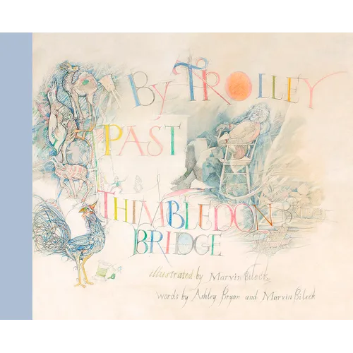 By Trolley Past Thimbledon Bridge - Hardcover