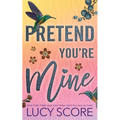 Pretend You're Mine - Paperback