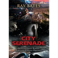 City Serenade - Hardcover