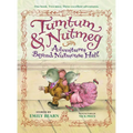 Tumtum & Nutmeg: Adventures Beyond Nutmouse Hall - Paperback