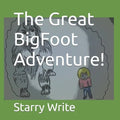 The Great BigFoot Adventure! - Paperback
