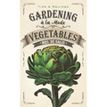 Gardening À La Mode: Vegetables - Paperback