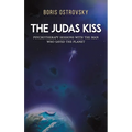 The Judas Kiss - Hardcover