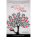 The "Ripe" Time - Paperback
