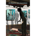 A Death Demanded: A Fernando Lopez Santa Fe Mystery - Paperback