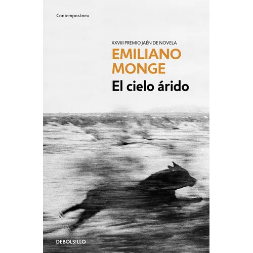 El Cielo Árido / The Arid Sky - Paperback