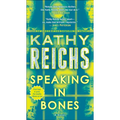 Speaking in Bones - Hardcover