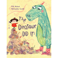 The Dinosaur Did It - Hardcover