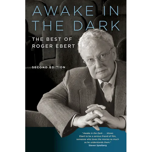 Awake in the Dark: The Best of Roger Ebert - Paperback