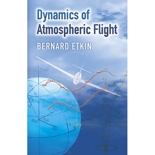 Dynamics of Atmospheric Flight - Paperback