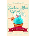 Blueberry Blast and Murder - Paperback