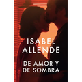 de Amor Y de Sombra / Of Love and Shadows: Spanish-Language Edition of of Love and Shadows - Paperback
