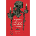 Forgotten Nightmares and Sullen Fantasies - Paperback