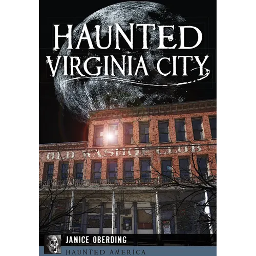 Haunted Virginia City - Paperback