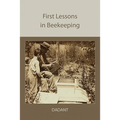 First Lessons in Beekeeping - Paperback