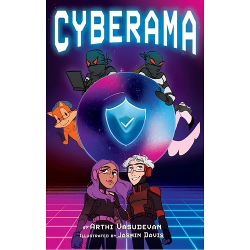 Cyberama: A Children's Book on Internet Safety and Cybersecurity - Paperback