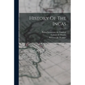 History Of The Incas - Paperback