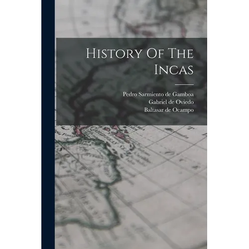 History Of The Incas - Paperback