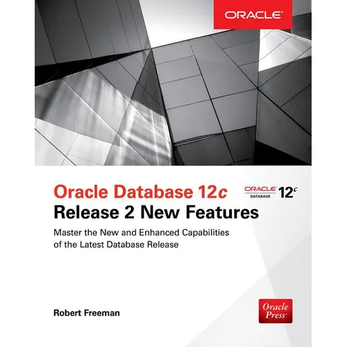 Oracle Database 12c Release 2 New Features - Paperback