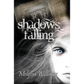 Shadows Falling - Paperback