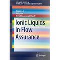 Ionic Liquids in Flow Assurance - Paperback