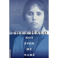 Not Even My Name - Paperback