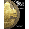 Bone Antler Stone - Paperback