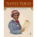 Native Voices: Sources in the Native American Past, Volumes 1-2 - Paperback