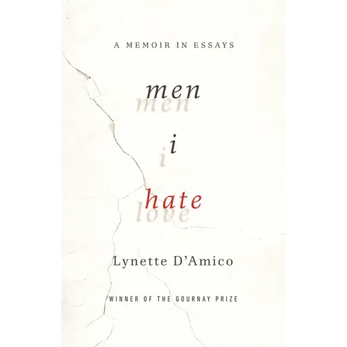 Men I Hate: A Memoir in Essays - Paperback