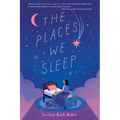 The Places We Sleep - Hardcover
