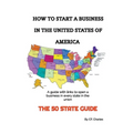 How To Start A Business In The United States Of America - Paperback