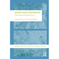 Japan and Okinawa: Structure and Subjectivity - Paperback