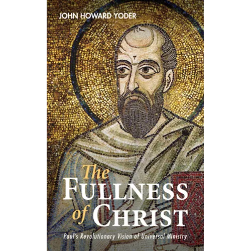 The Fullness of Christ - Paperback
