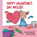 Happy Valentine's Day, Mouse! Lap Edition - Board Book