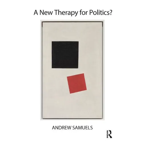A New Therapy for Politics? - Paperback