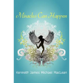 Miracles Can Happen - Paperback