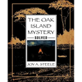 The Oak Island Mystery, Solved - Paperback