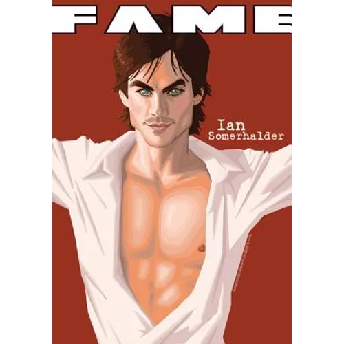Fame: Ian Somerhalder - Paperback