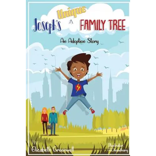 Joseph's Unique Family Tree: An Adoption Story - Paperback