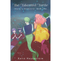 The Talented Turtle - Paperback