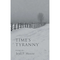 Time's Tyranny - Paperback