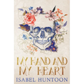 My Hand and My Heart - Paperback